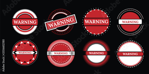 Set of warning signs and red circular labels with warning text