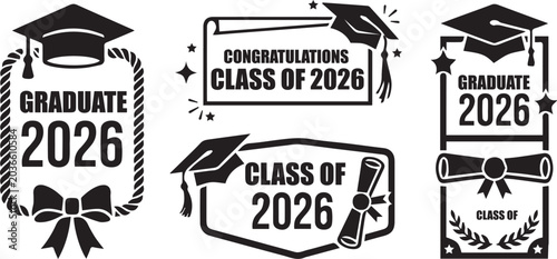 Class of 2026 Graduation Badges and Labels Vector Set