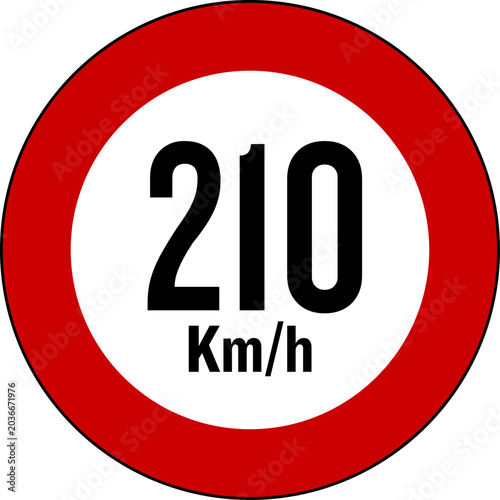 Bild auf Leinwand Speed Limit 210 km Sign