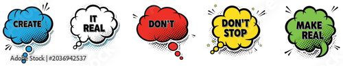 Vibrant comic book style speech bubbles with motivational text