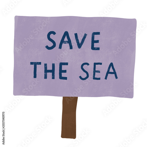 Save The Sea Protest Sign Illustration