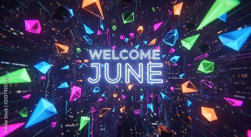 Colorful neon welcome june celebration background with abstract lights.