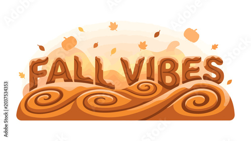 Schilderij op canvas Fall Vibes Illustration: A whimsical graphic design proclaiming Fall Vibes in textured, 3D letters, surrounded by autumnal elements like pumpkins and falling leaves, set against a soft