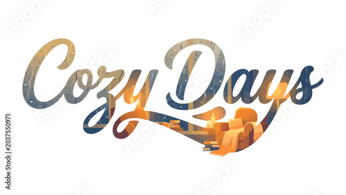 Quadro su tela Cozy Days Text Effect: Artistic typography featuring the words Cozy Days rendered in a stylish script, embellished with a warm, ambient glow and subtle starry accents