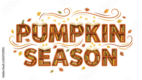 Принти на полотні Pumpkin Season Typography: Creative word art for Pumpkin Season with each letter designed as a bookshelf filled with books, adorned with autumn leaves and swirling lines