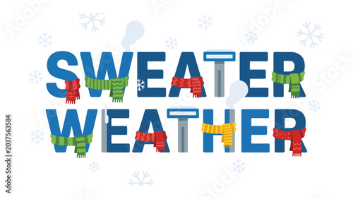 Tableau sur toile Sweater Weather Graphic: Bold blue text spells out SWEATER WEATHER, adorned with colorful scarves and swirling snowflakes, symbolizing the cozy embrace of the cold season