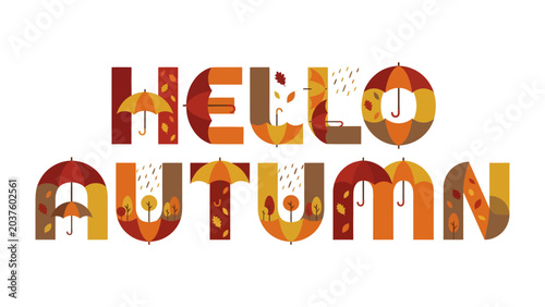 Schilderij op canvas Hello Autumn Typography: A cheerful typographic design announces Hello Autumn with decorative letters filled with autumnal imagery like umbrellas, falling leaves, and trees