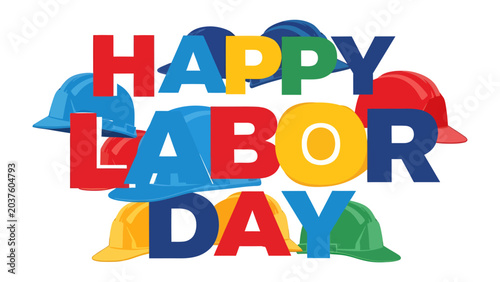 Foto Happy Labor Day Typography: Festive text proclaiming Happy Labor Day is creatively displayed amidst a collection of colorful hard hats, symbolizing workers and the celebration of their contributions