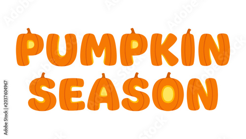 Bild auf Leinwand PUMPKIN SEASON: The words PUMPKIN SEASON written in fun, bold orange letters, with each letter designed to look like a pumpkin with a stem and small eyes
