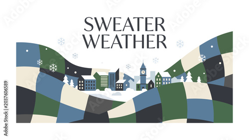 Foto Sweater Weather Landscape: A charming winter village nestled amidst rolling hills, adorned with falling snowflakes and the text Sweater Weather, evokes a cozy and nostalgic seasonal atmosphere