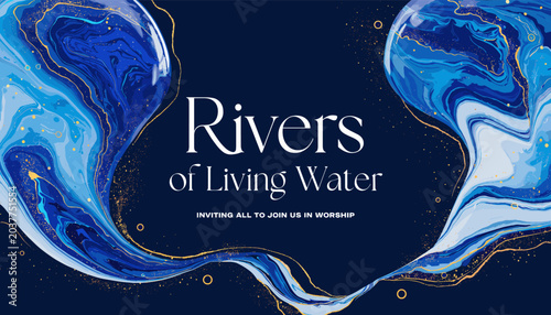 Tableau sur toile Rivers of Living Water: An invitation to join in worship, set against a backdrop of swirling blue and gold abstract art