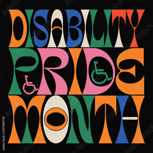 disability pride month, proud, disability, pride, month, 1st  of july
