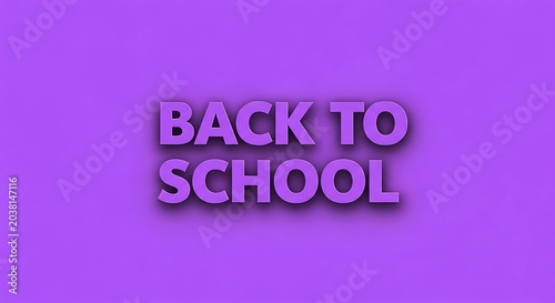 Back to school text on purple background, vibrant educational banner with 3D typography, monochromatic purple school season announcement