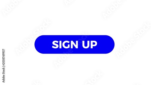A vibrant blue sign up button pulsates gently against a white background, inviting interaction and engagement.
