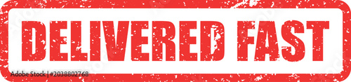 Bilde på lerret Commercial red grunge rubber stamp displaying DELIVERED FAST on white representi