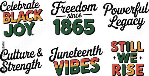 Photos A Collection of Juneteenth Typography Graphics Featuring Inspirational Phrases and Bold Color