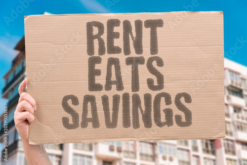 Tableau sur toile "Rent Eats Savings" High housing costs deplete emergency financial reserves
