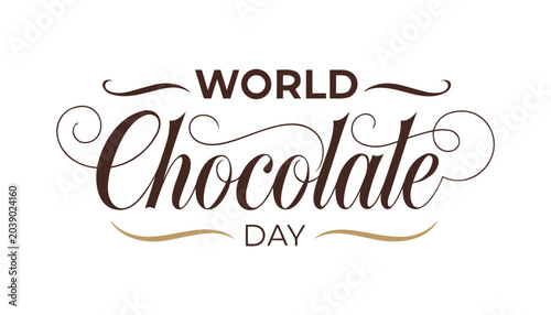 Konstfotografi Elegant calligraphic lettering design celebrating the annual world chocolate day