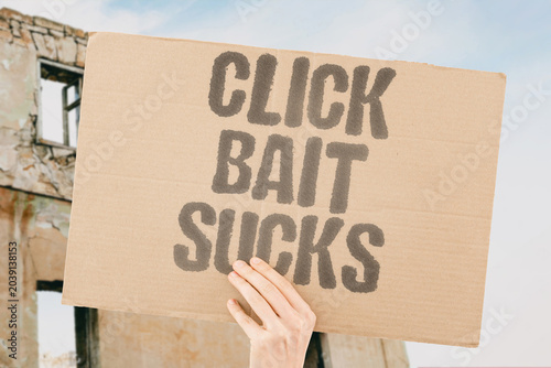 Tableau sur toile "Click bait sucks" Sensational headlines are exhausting