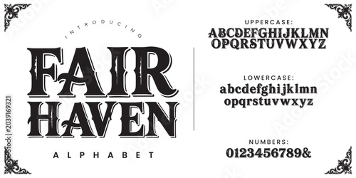 Photography Fair Haven alphabet gothic vintage serif font vector letters for rustic industri