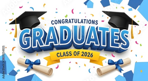 Congratulations graduates class of 2026 banner with graduation caps and diplomas isolated on white background