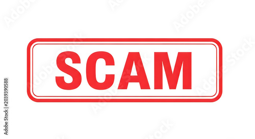A bold red warning sign with the word scam in all capital letters, signaling deception and fraudulent activity to alert viewers of potential dangers