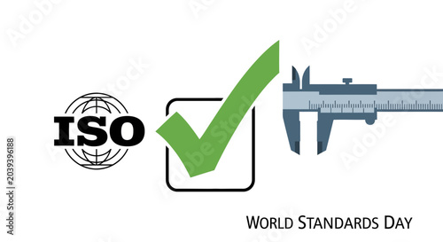 Tableau sur toile World Standards Day graphic featuring the ISO logo a green checkmark and a precision caliper tool