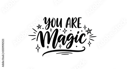Tableau sur toile You Are Magic Hand Lettering with Stars and Sparkles