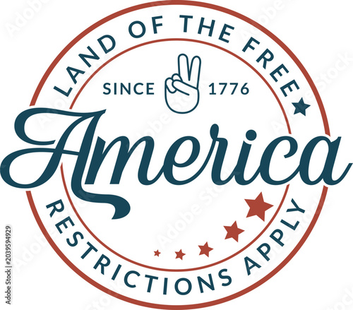 Billede på lærred Patriotic America stamp vector illustration featuring Land of the Free, Restrictions Apply text with peace sign and stars