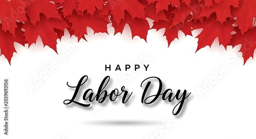 Happy labor day greeting with red maple leaves border