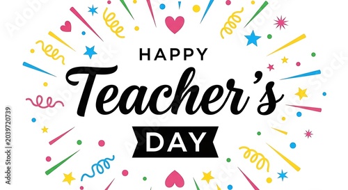 Happy teacher's day celebration graphic with hearts and confetti