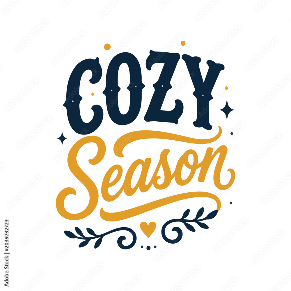 Fototapeta premium Cozy Season typography design, bold stacked lettering with stylish script font, attractive flat navy and mustard palette, clean white background