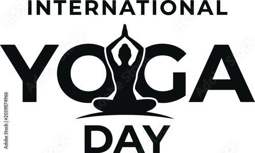 International Yoga Day text with meditating silhouette