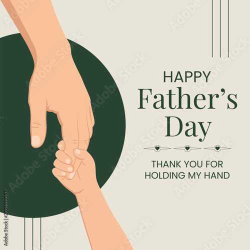 Happy Father's Day Greeting Card with Close Up Illustration of Child Holding Father's Hand, Minimalist Vector Poster Template with Thank You Quote for Social Media