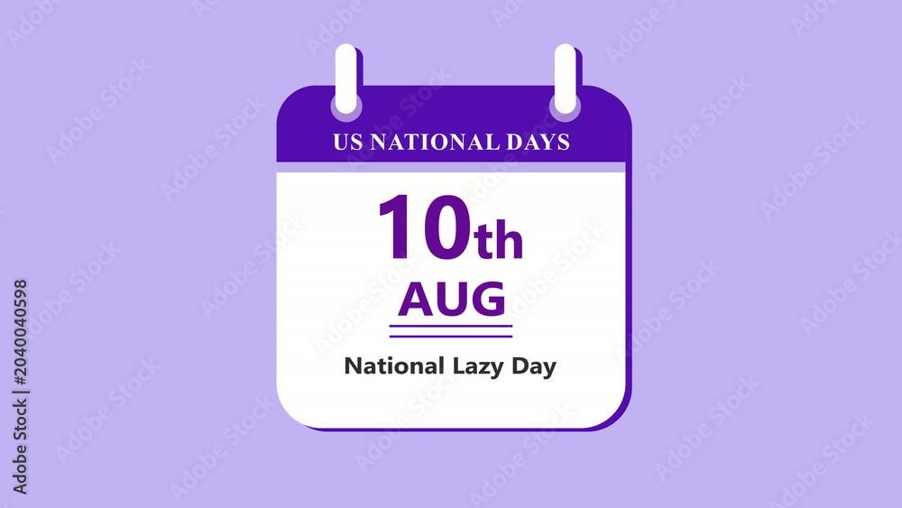 Fototapeta premium Relax lifestyle calendar interface featuring 10th August National Lazy Day with clean minimal date layout and chill theme on purple background 4k animation video