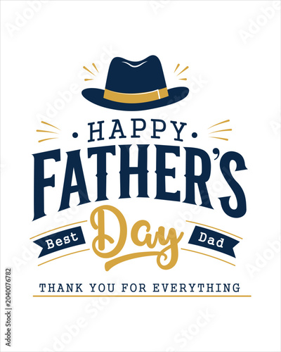 Happy Father's Day Typography Poster Design with Classic Fedora Hat, Best Dad Ribbons and Thank You Quote, Vector Illustration on White Background for Social Media Banner