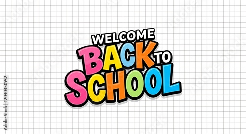 Welcome Back to School Typography Text Vector Illustration on Grid Background
