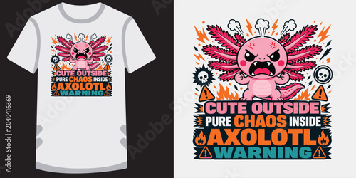 Bild auf Leinwand Cute outside pure chaos inside axolotl warning funny design.