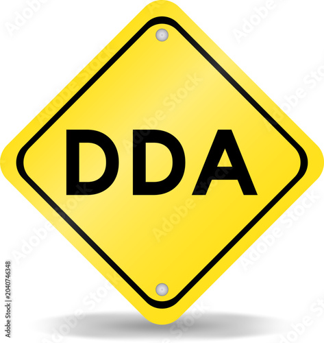 Fotografi Yellow color transportation sign with word DDA (Abbreviation of Depreciation, de