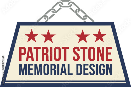Patriot Stone Memorial Design Signboard with Chain for Commemoration Vector Illustration 
