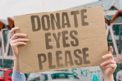 Принти на полотні "Donate eyes please" Corneal transplants restore sight