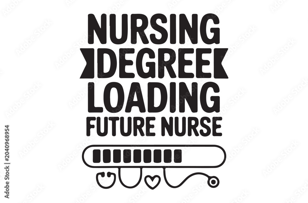 Fototapeta premium nursing degree loading text graphic future nurse
