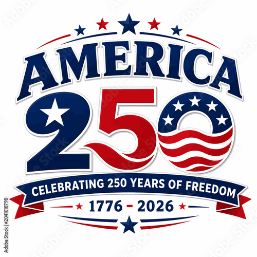 America 250 years of freedom celebration with stars and stripes