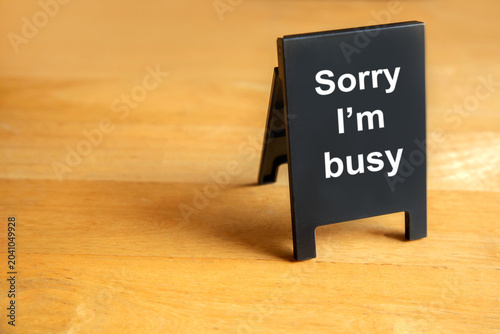 Sorry I'm busy on black foldable sign board