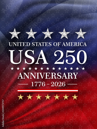 United States banner national holiday 250th anniversary independence day. Vector illustration.