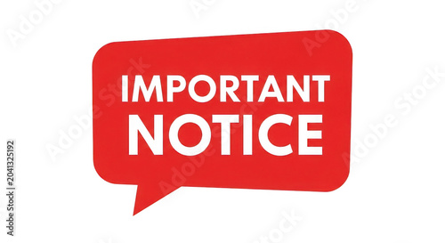 Important notice red speech bubble sign isolated on transparent background