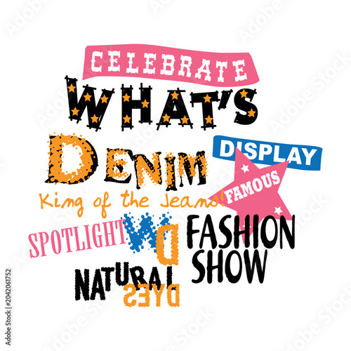 Colorful retro Y2K typography graphic with fashion quotes like celebrate denim and king of the jeans. Playful collage text design for apparel, posters and streetwear.