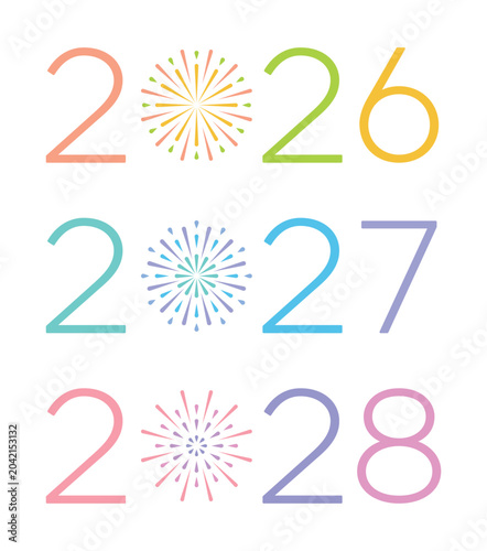 New Year's message design set for 2026, 2027, and 2028. Colorful fireworks illustrations are used instead of the number 0. Suitable for holiday cards, calendars, and seasonal marketing materials.