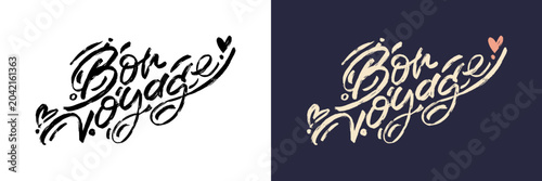 Hand written brush type lettering of French words Bon Voyage words on various colors background. Lettering composition. Vector textured brush pen typography illustration for cards, banners, stickers.