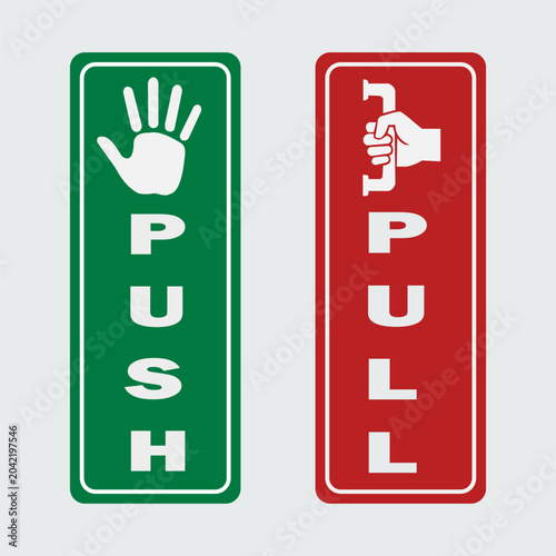 Green and red push and pull signs for doors with hand icons door. Resizable and Editable. EPS, 10.